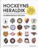 Hockeyns heraldik - 250 Kr